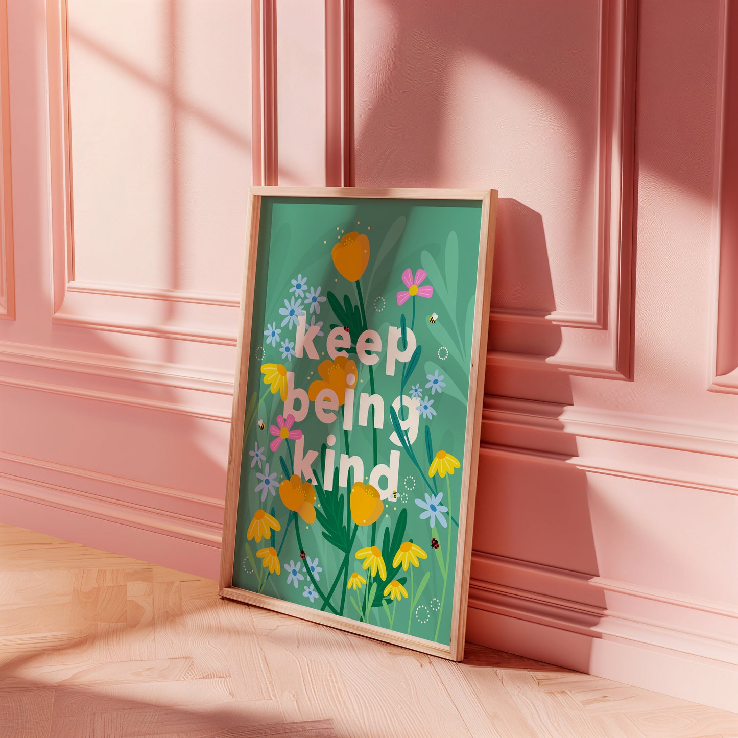 Keep Being Kind Print