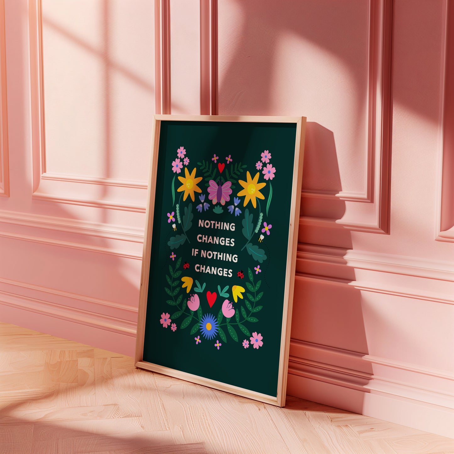 Nothing Changes Print