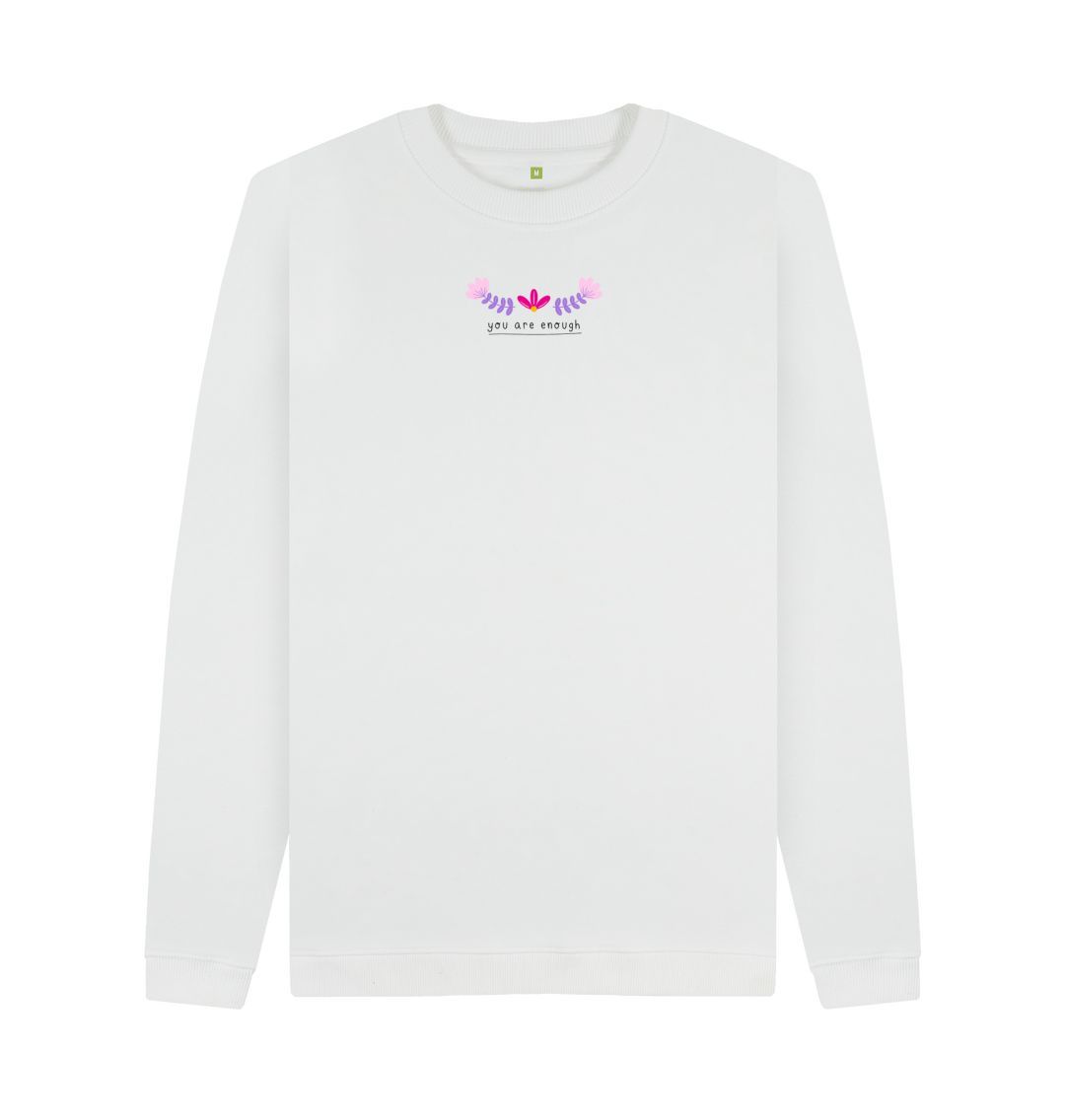 White You Are Enough Sweater - White