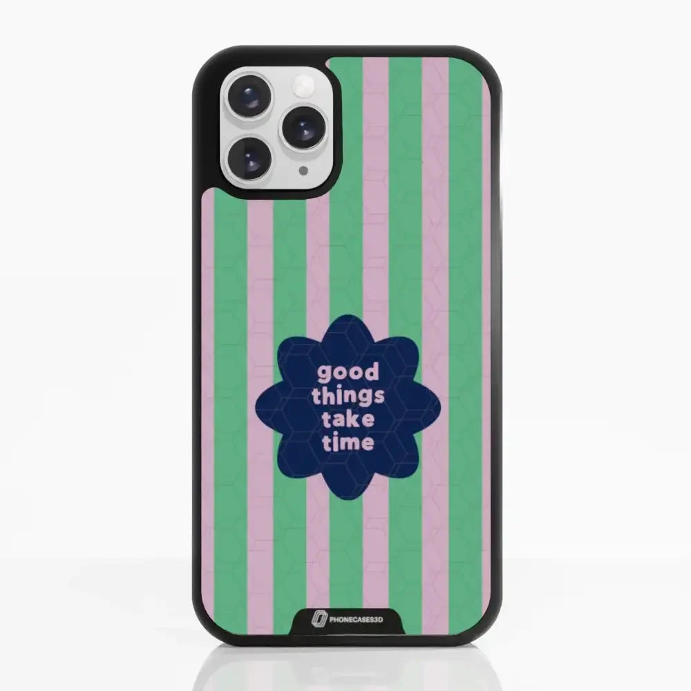 Jess Rachel Sharp Official 3D Phone Case - "Good Things Take Time"