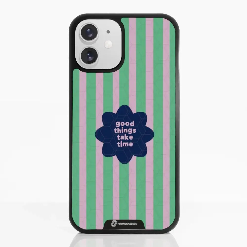 Jess Rachel Sharp Official 3D Phone Case - "Good Things Take Time"