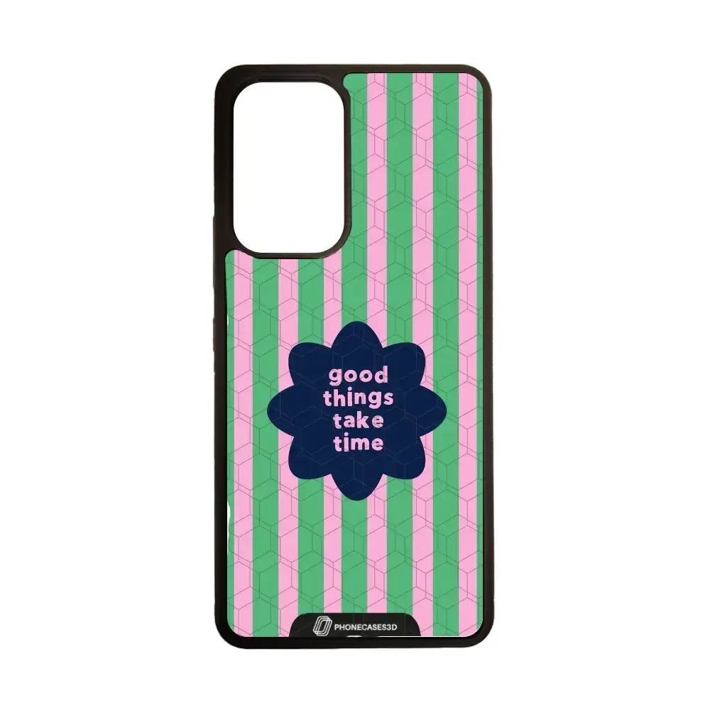 Jess Rachel Sharp Official 3D Phone Case - "Good Things Take Time"