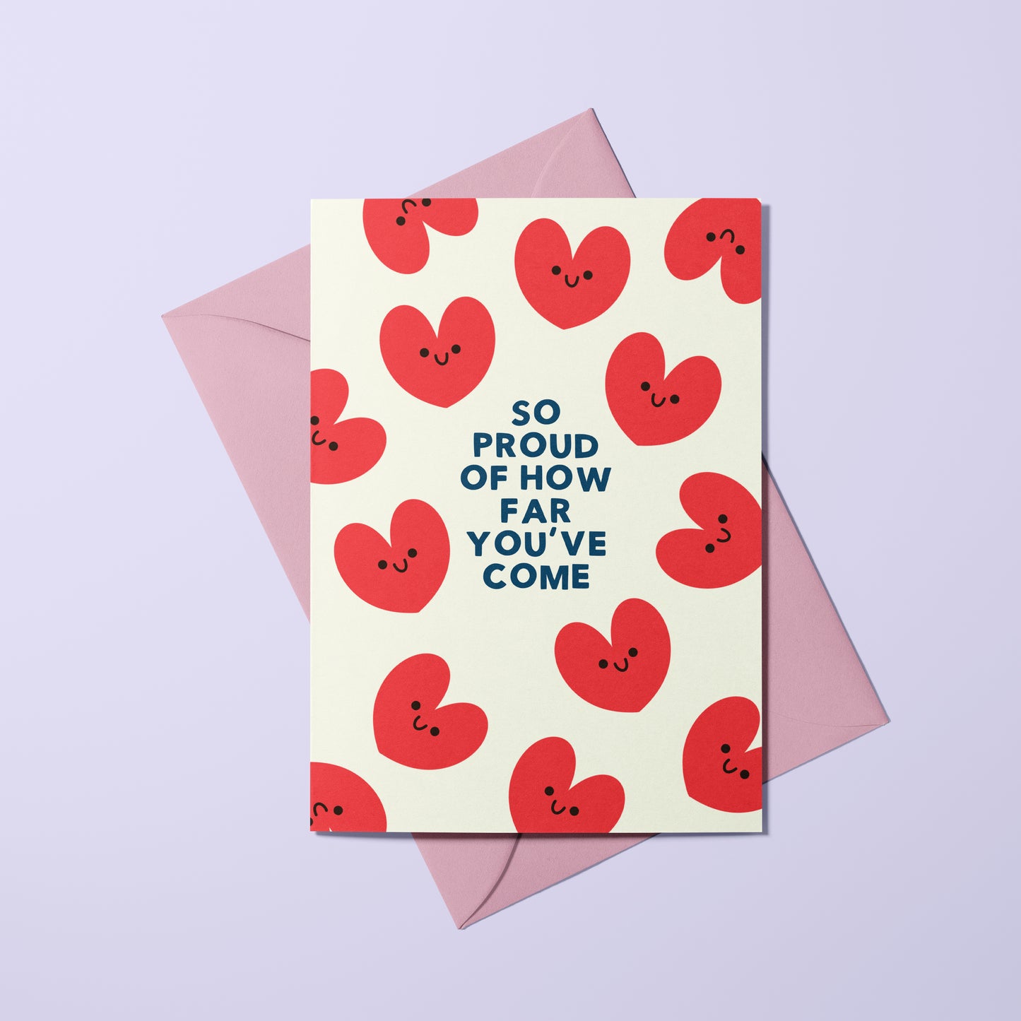 So Proud of How Far You've Come Card