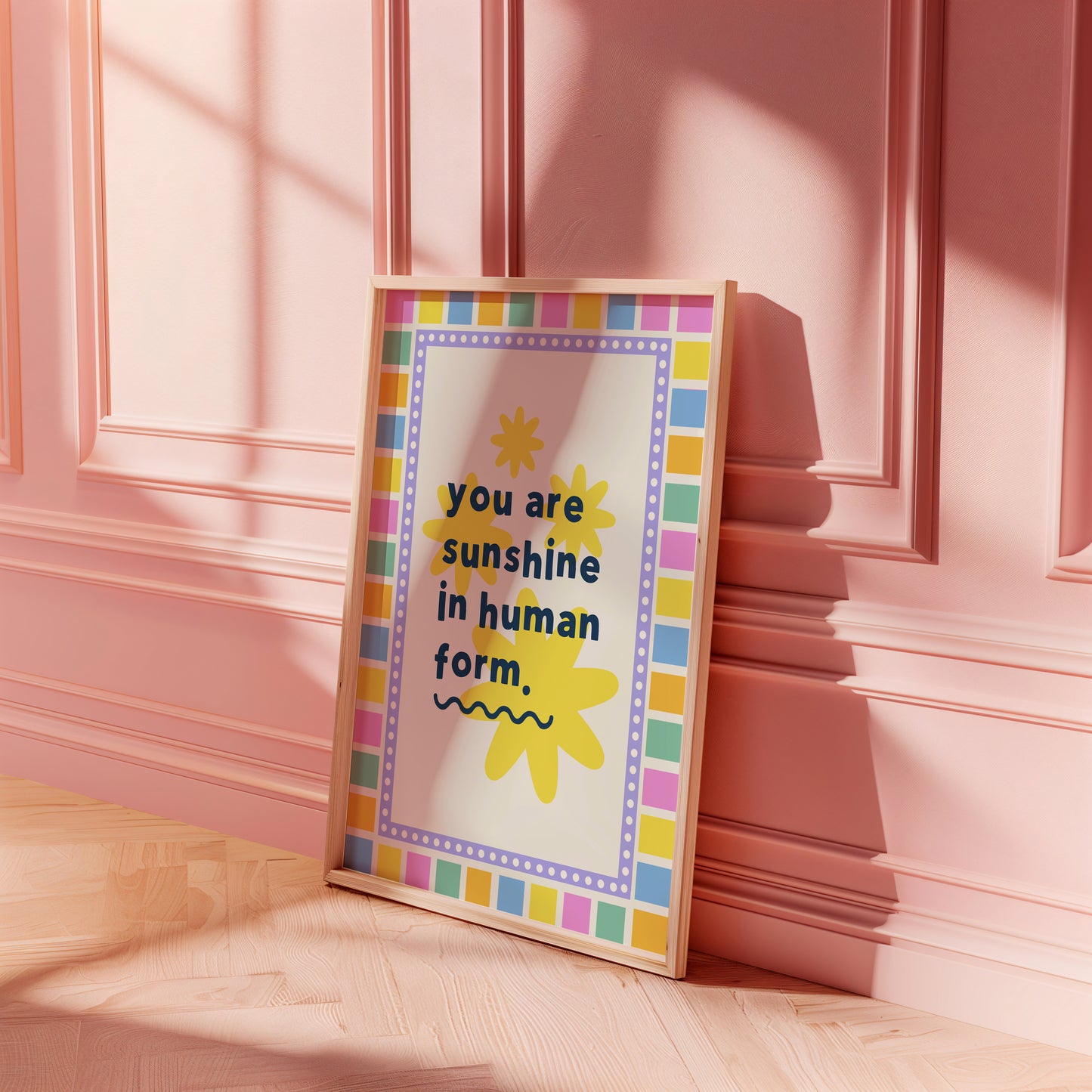 You Are Sunshine Print