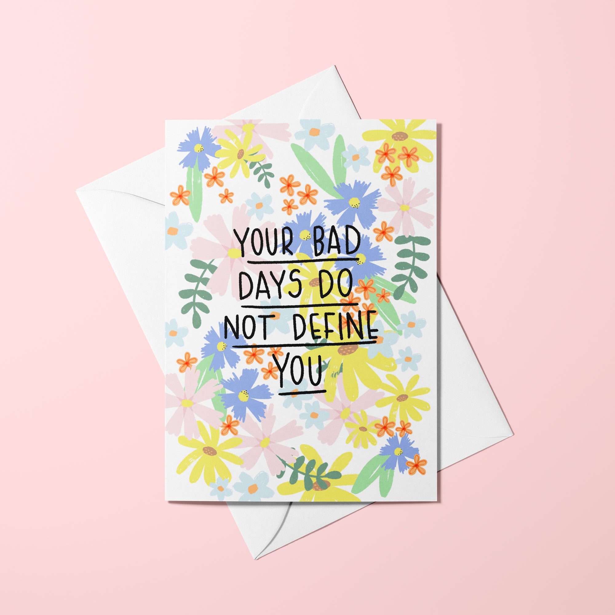 Bad Days Greetings Card